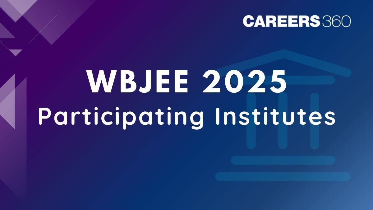 WBJEE Participating Institutes 2025 - Check List of BTech Colleges