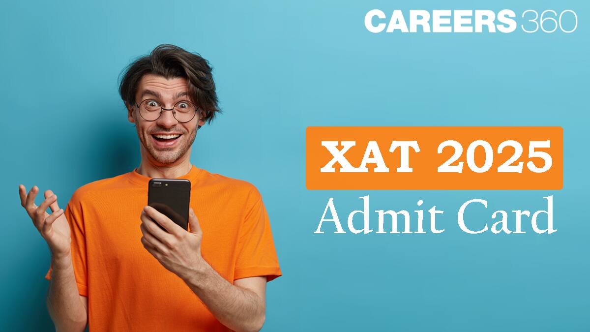 XAT Admit Card 2025 (Released): Download Link, XLRI Hall Tickets at Xatonline.in,