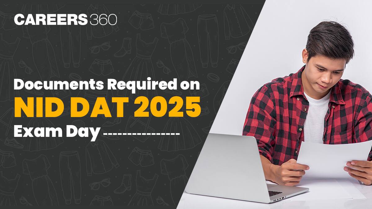 Documents Required on NID DAT 2025 Exam Day