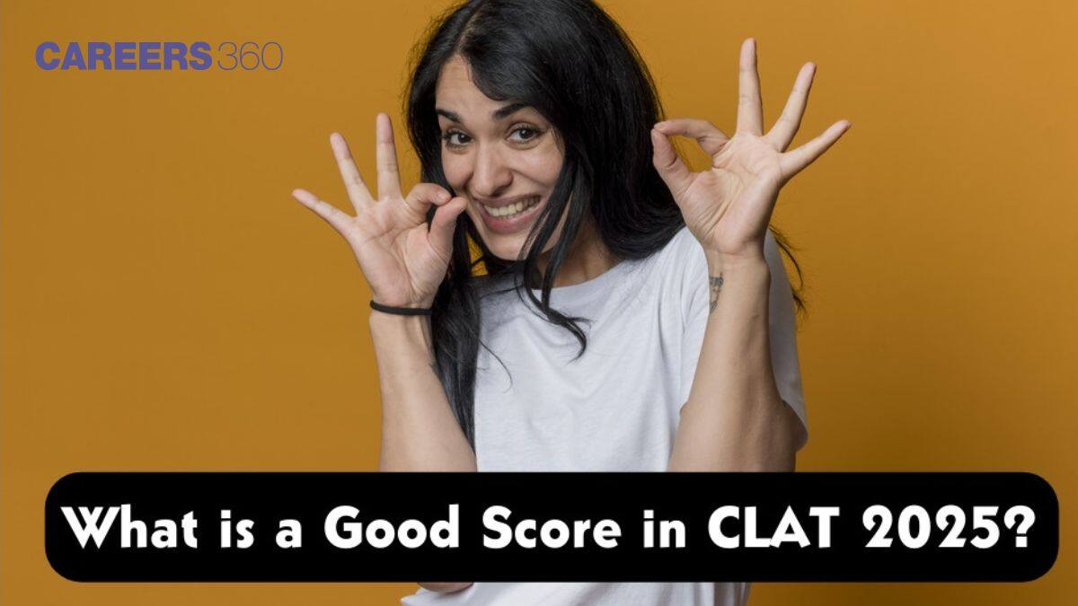 What is a Good Score in CLAT 2025?