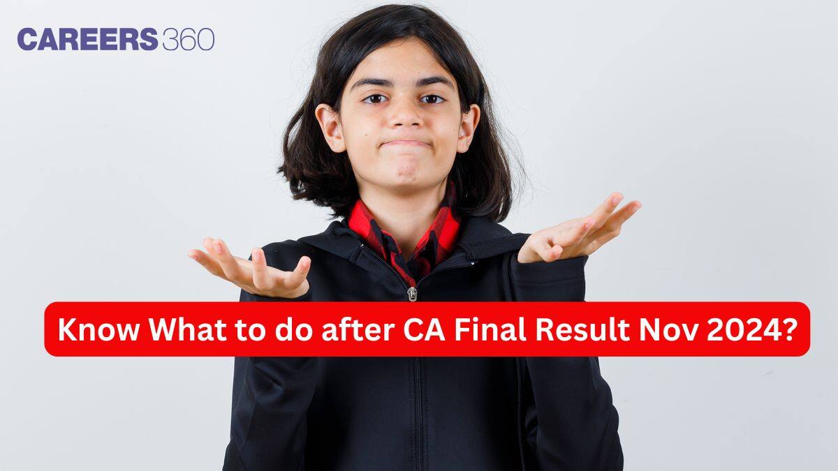 What to do after CA Final Result Nov 2024: Check complete details