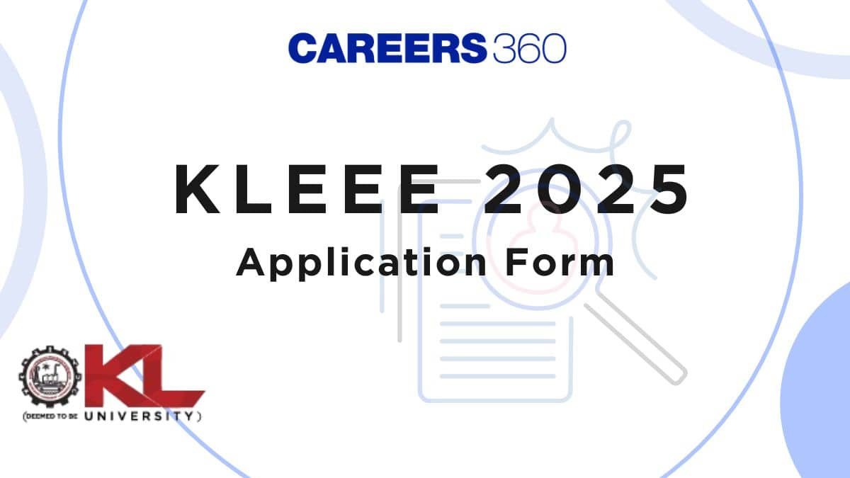 KLEEE Application Form 2025 (Out) - Apply Online here