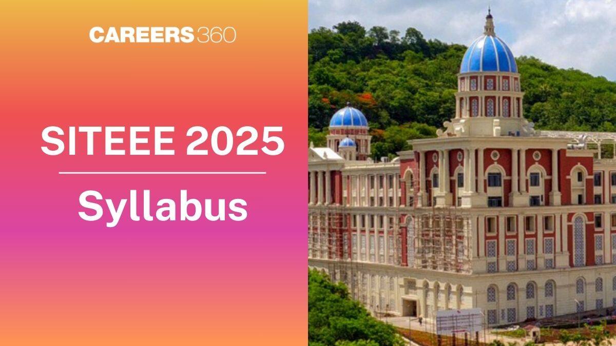 SITEEE Syllabus 2025 - Download Subject Wise PDF