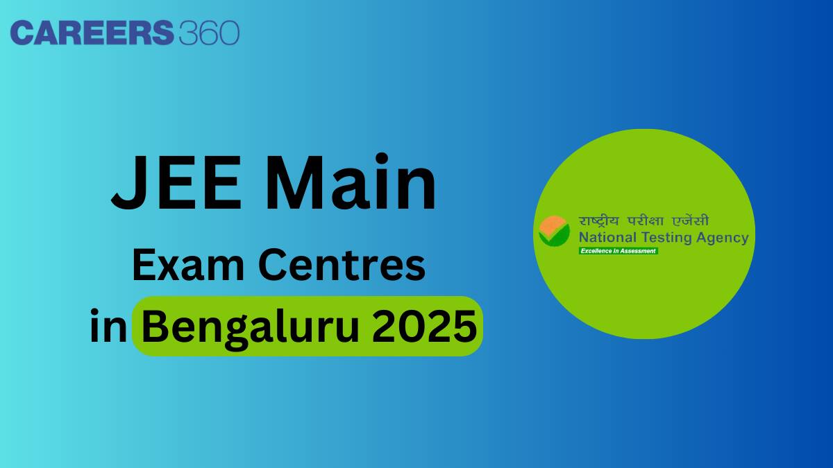 JEE Main Exam Centres in Bengaluru 2025