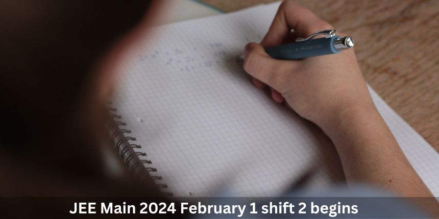 JEE Main 2024 February 1 shift 2 begins