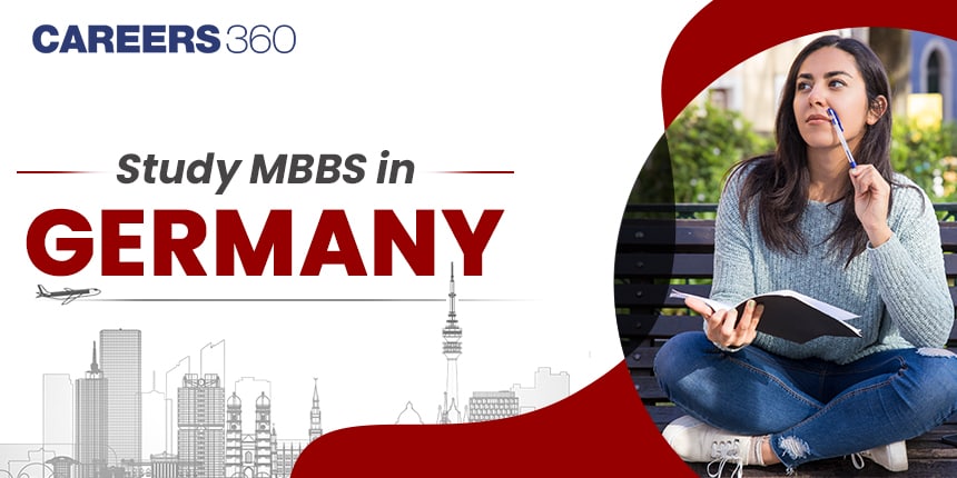 MBBS in Germany for Indian Students 2024: Fees, Medical Colleges