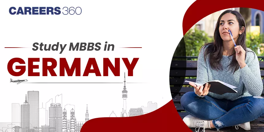 MBBS in Germany For Indian Students 2024 - Top Medical Universities, Fees, Ranking