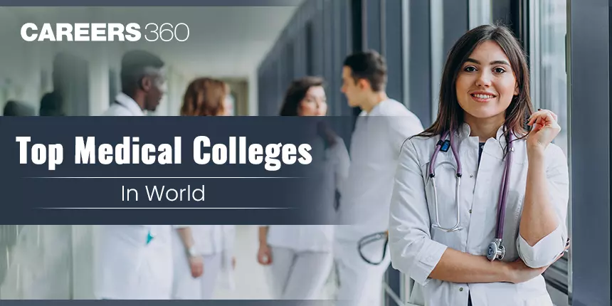 Top Medical Colleges in World 2024