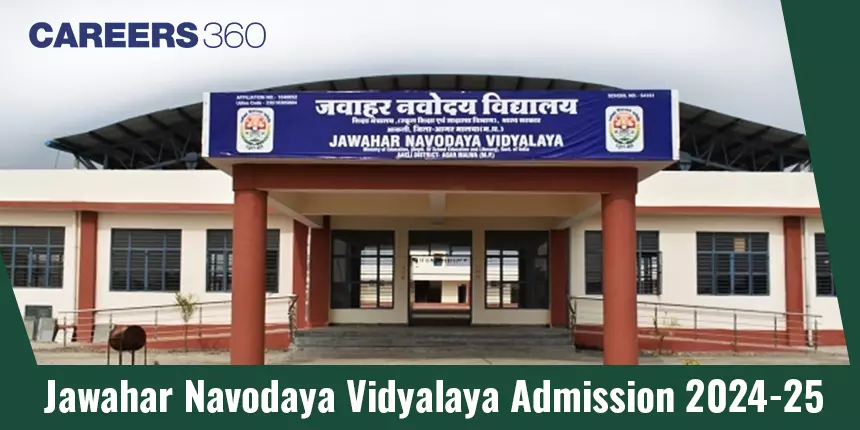 Jawahar Navodaya Vidyalaya Admission Form 2024-25 Class 11: Apply for JNVST Class 11