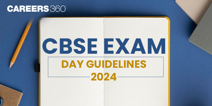 CBSE Exam Day Guidelines 2025