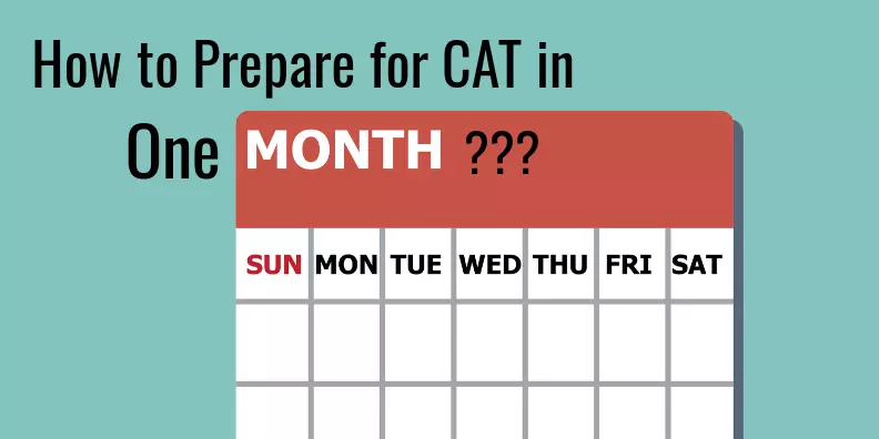 How to prepare for CAT 2024 in 1 month