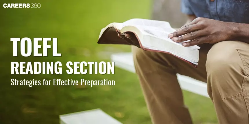 TOEFL Reading Section: Strategies for Effective Preparation