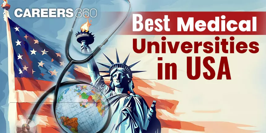 Best Medical Universities in USA 2024 - Tuition Fee, How to Apply, Documents Required
