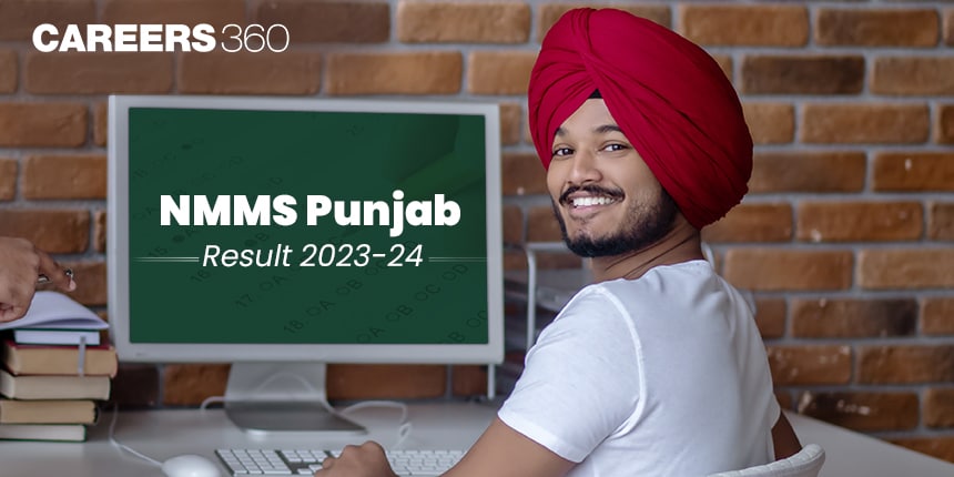 NMMS Punjab Result 2024-25, Check Merit List, Qualifying Marks @ssapunjab.org