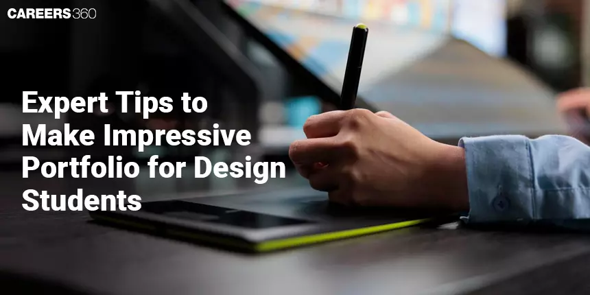 Expert Tips to Make Impressive Portfolio for Design Students