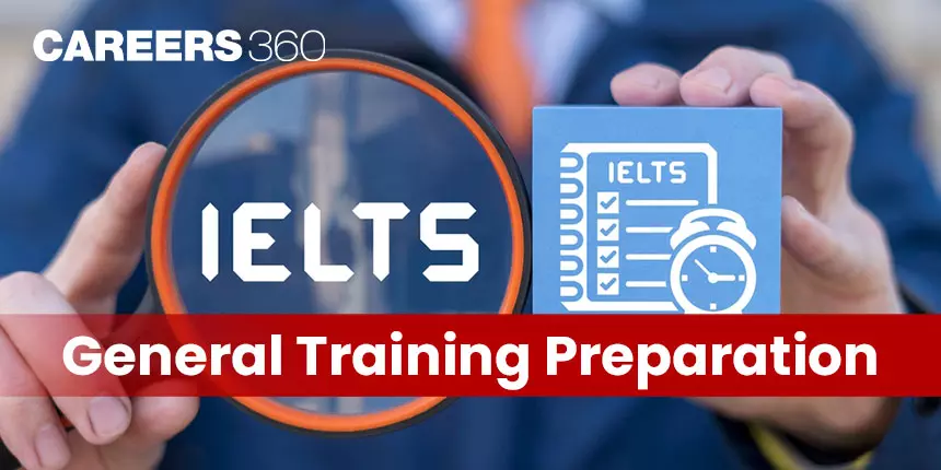 IELTS General Training Preparation 2024 - Tips, Strategies & Practice