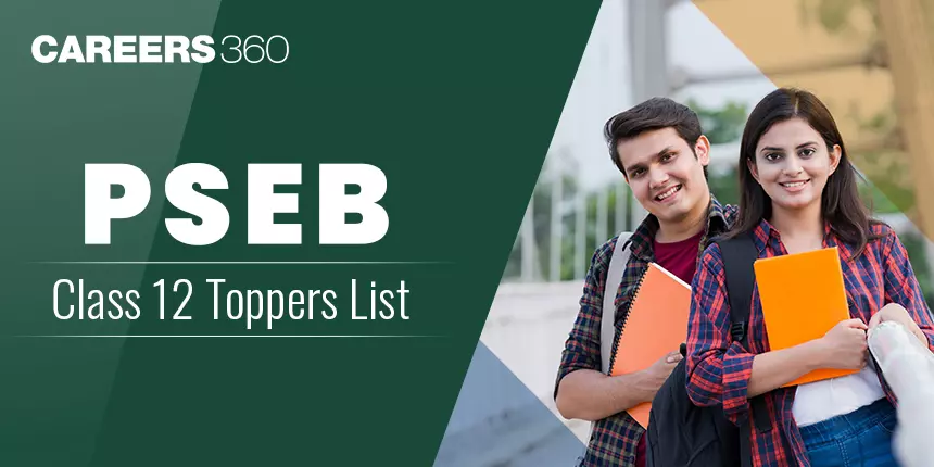 PSEB 12th Topper 2024 -  Check Toppers Name, Rank & Marks Here