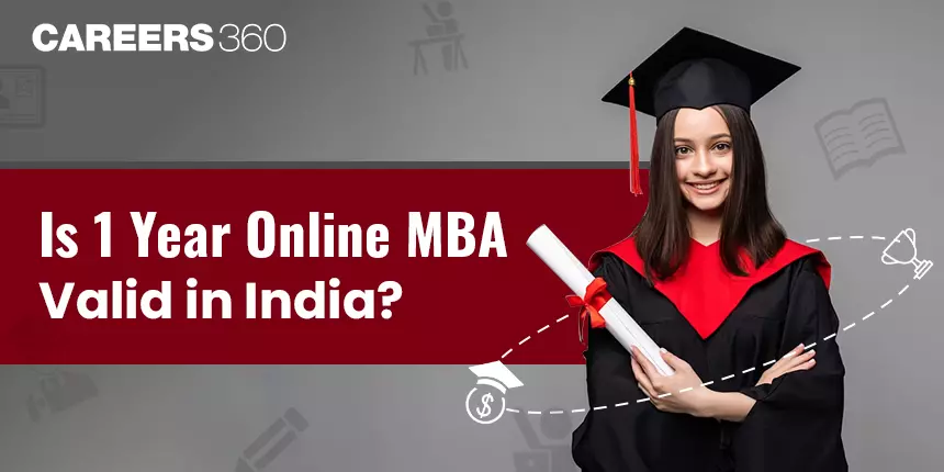 Is 1-Year Online MBA Valid in India?