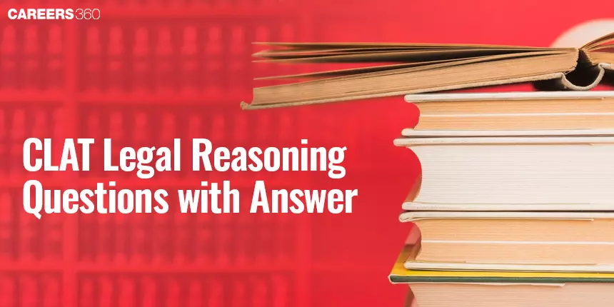 CLAT Legal Reasoning Questions with Answer