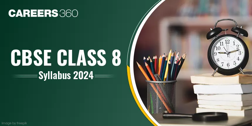 CBSE Class 8 Syllabus for 2023-24: Download All Subjects PDF