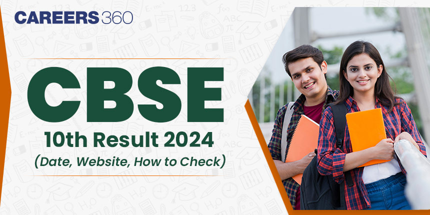 CBSE 10th Re-evaluation/Verification Result 2024 OUT @cbse.gov.in; Check CBSE Class 10 Result