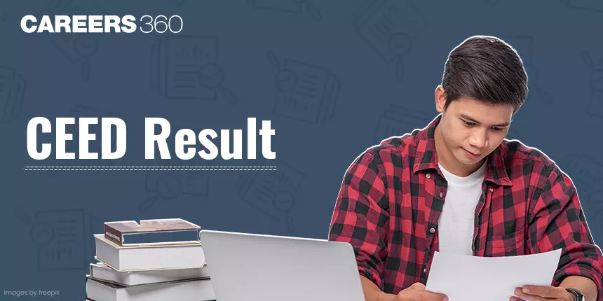 CEED Result 2024 (Out): Download link @ceed.iitb.ac.in, Scorecard, Topper List