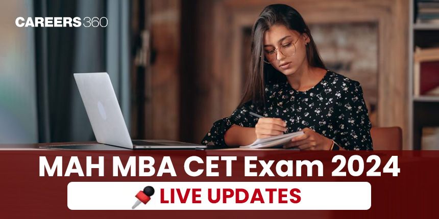 MAH MBA CET 2024 Exam Live Updates