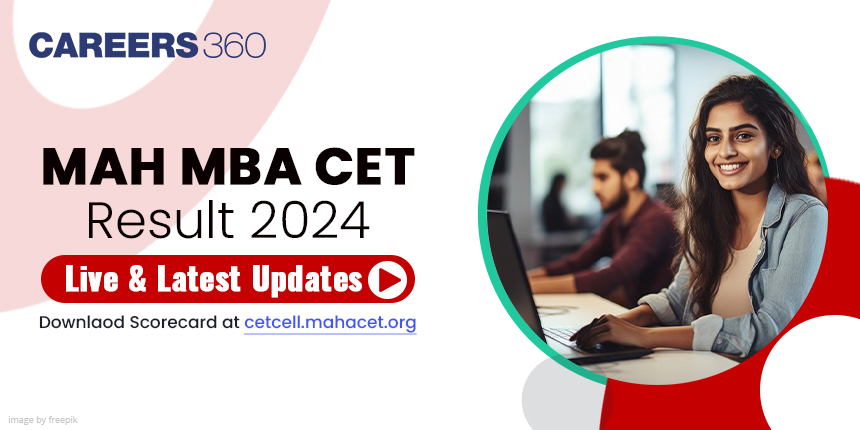 MAH MBA CET Result 2024 Date (April 16): MAH CET Results @cetcell.mahacet.org