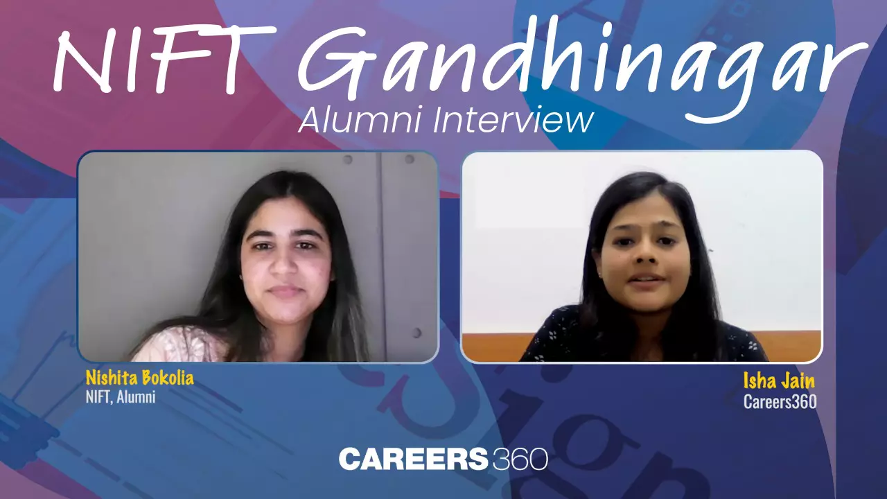 NIFT Gandhinagar Alumni Interview - Nishita Bokolia - “Be true to yourself”