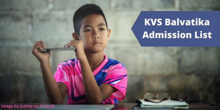 KVS Balvatika Admission List 2024-25 - Check KVS Nursery, Lkg, Ukg [Balvatika 1 2 3] Merit List