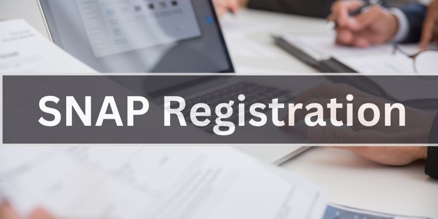 SNAP Registration 2024: Start Date, Fees, Application Process, Documents Required