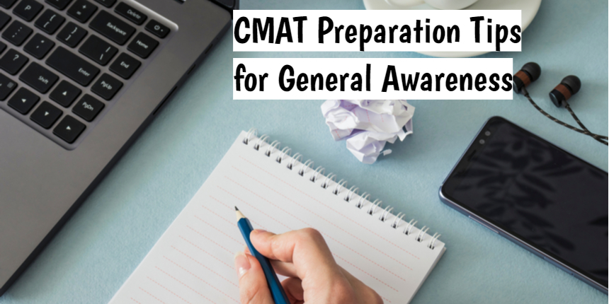 CMAT 2024 Preparation Tips for General Awareness: Best Books, Strategy, Tips & Tricks
