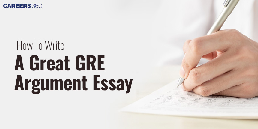 How to Write a Great GRE Argument Essay Structure?
