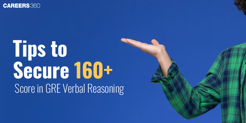 Tips to Secure 160+ Score in GRE Verbal