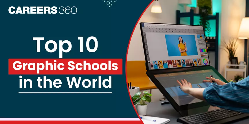 Top 10 Graphic Designing Schools in World - Top Universities, Colleges