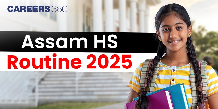 Assam HS Routine 2025 - Check AHSEC 2nd Year Exam Dates