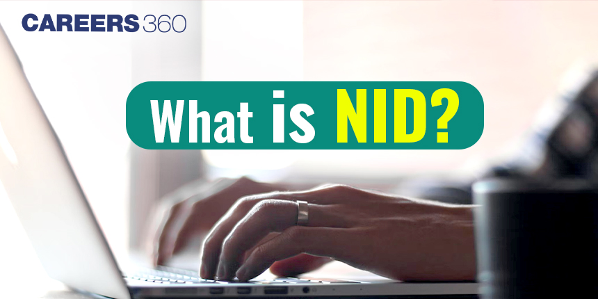 What is NID?, NID Full Form, NID Exam is For What Purpose