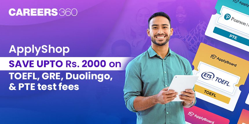 ApplyShop: Save Upto Rs. 2000 on TOEFL, GRE, Duolingo and PTE Test Fees