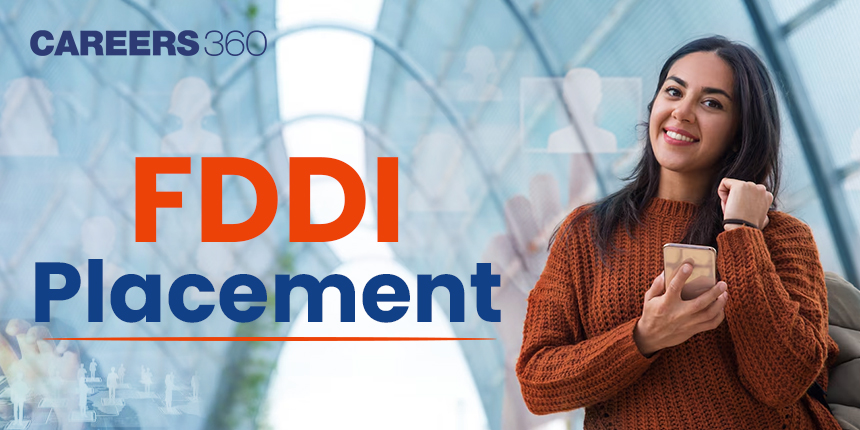 FDDI Placements 2024: Top Recruiters, Jobs