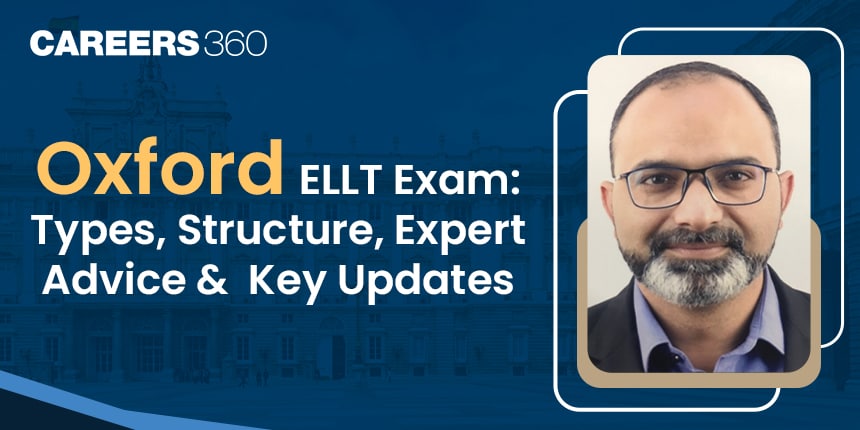 Oxford ELLT Exam Q&A: Expert Advice and Key Updates on Study Abroad