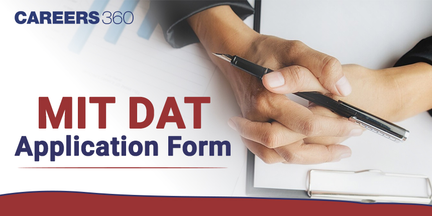 MITID DAT Application Form 2025: Registration, Fees, Apply Link at mitid.edu.in