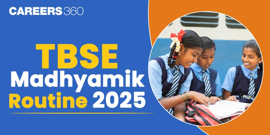 TBSE Madhyamik Routine 2025- Tripura Board Class 10 Exam Routine