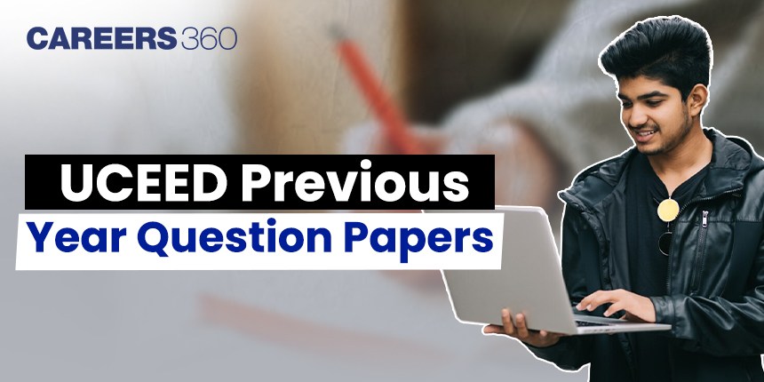 UCEED Previous Years Question Papers with Answer Key PDF