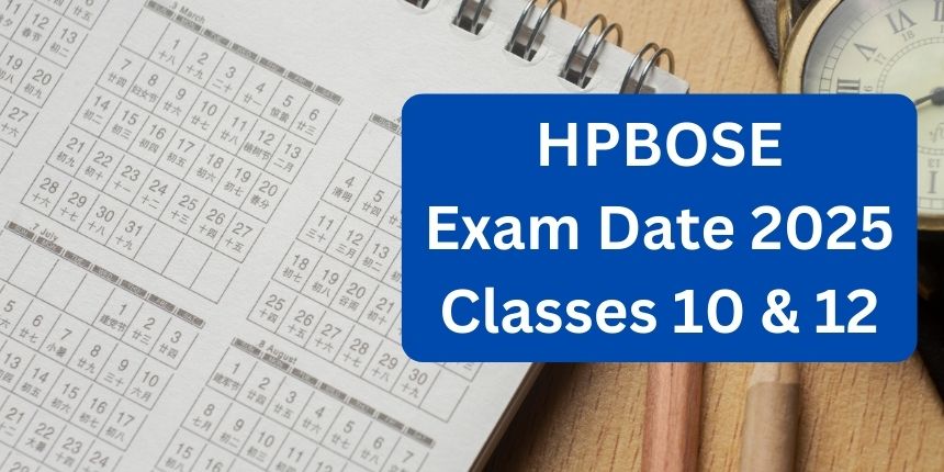 HPBOSE Date sheet 2025 PDF Soon: Check HP Board Class 10, 12 Exam Dates @hpbose.org