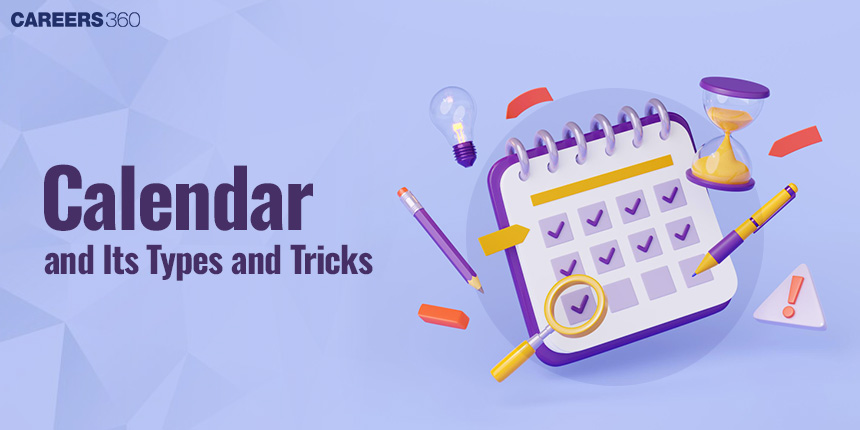 Calendar: Definition, Practice Questions, Dates, Months, Types