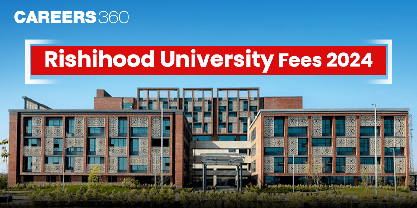 Rishihood University Fees 2024