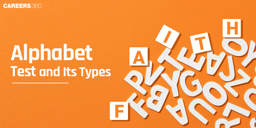 Alphabet Test: Meaning, Reasoning Questions, Mock Test, Types