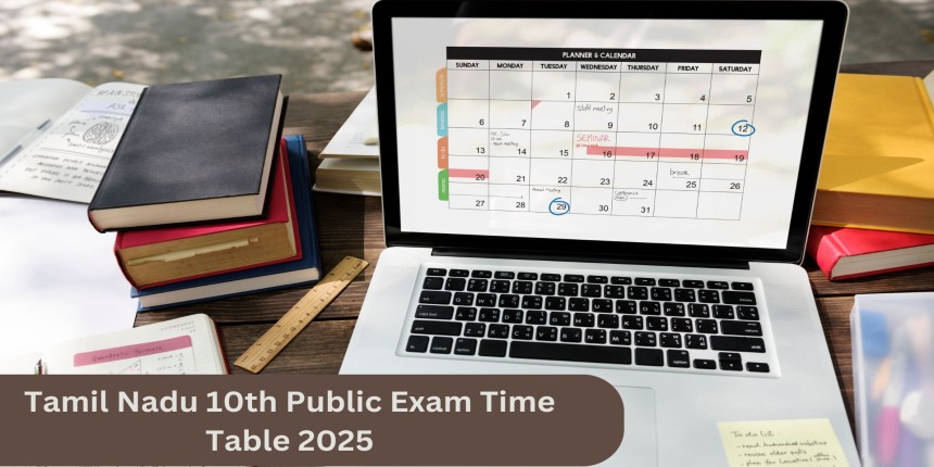 Tamil Nadu 10th Public Exam Time Table 2025, Check TN SSLC Exam Dates