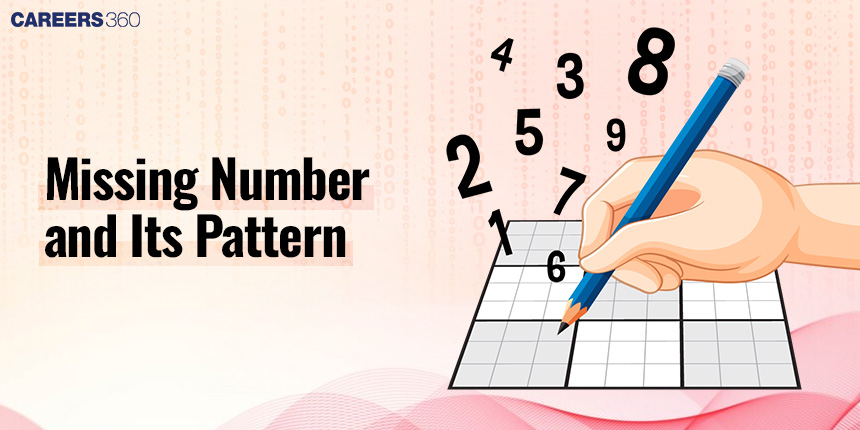 Missing Number: Meaning, Reasoning Questions, Mock Test, Examples