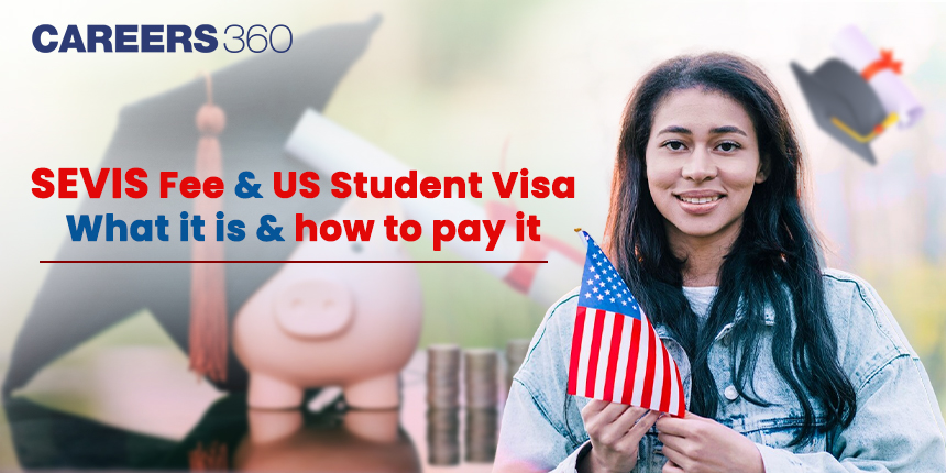 SEVIS Fee for F-1 Visa 2024: What is and How to Pay?